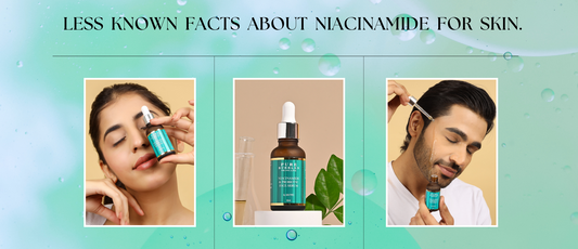 Less known facts about Niacinamide for skin. - Pure Bubbles Skincare