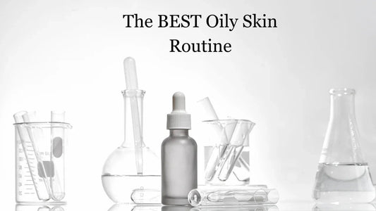 Science-backed oily skin routine with dropper bottle and lab glassware for clear, balanced skin