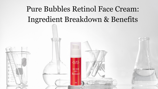 Pure Bubbles Retinol Face Cream Ingredients: What Makes It Effective in India