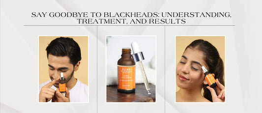 Say-Goodbye-to-Blackheads-Understanding-Treatment-and-Results Pure Bubbles Skincare