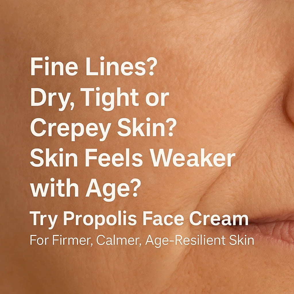 Fine lines, dry or tight skin, skin feels weaker with age. Use propolis anti ageing face moisturizer. Image of woman with dry skin